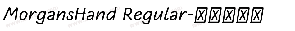 MorgansHand Regular字体转换